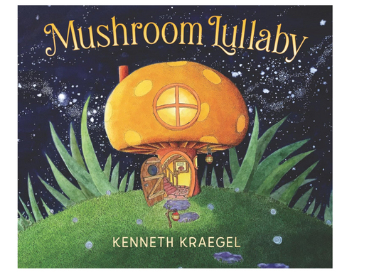 Mushroom Lullaby