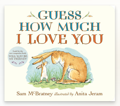 Guess How Much I Love You